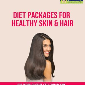 Diet Packages for Healthy Skin & Hair